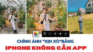 CÁCH CHỈNH ẢNH SIÊU DỄ BẰNG IPHONE KHÔNG CẦN APP I How to edit photos on iphone camera roll [upl. by Pritchett10]