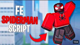 Roblox FE Spiderman Script  Become A Real SPIDERMAN  Direct Link Pastebin  Envixity Scripts [upl. by Pratte]