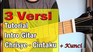 Chrisye – Cintaku  Tutorial Intro Dan Kunci Gitar [upl. by Hamon]