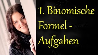 1 Binomische Formel Aufgaben [upl. by Oimetra]