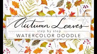 Autumn Leaves Collection Doodle in Watercolor [upl. by Erinn]