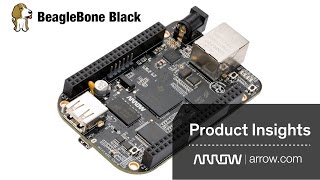 BeagleBone Black  Product Insights [upl. by Senn763]