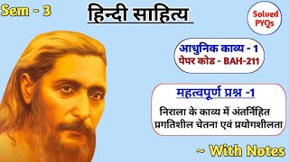 निराला के काव्य में अंतर्निहित प्रगतिशील चेतना एवं प्रयोगशीलता  महत्वपूर्ण प्रश्न  आधुनिक काव्य [upl. by Nosrettap54]