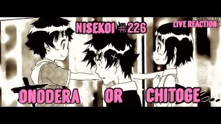 Live Reaction Nisekoi 226 Who Did Raku Choose [upl. by Sainana]