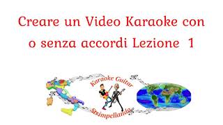 Creare Karaoke con KarLyricEditor Lezione 13 GRATIS [upl. by Egwin]