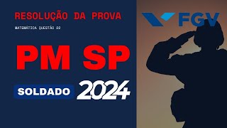 Resolução da Prova PMSP FGV 2024 [upl. by Rema]