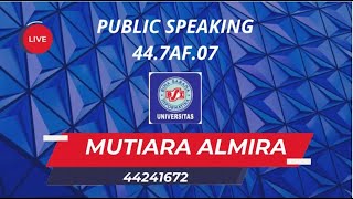 Mutiara Almira 44241672 Public SpeakingUTS [upl. by Cressi]