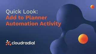 A Quick Look at the quotAdd to Plannerquot Automation Activity [upl. by Cerelia]