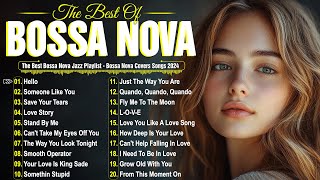 Relaxing Bossa Nova Mix 2024 – Smooth Jazz Songs for a Calm Day [upl. by Tracee]