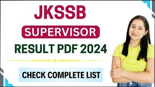 JKSSB SUPERVISOR RESULT 2024  JKSSB Female Supervisor Result 2024  Selection List OUT 🔥 [upl. by Ximenes832]