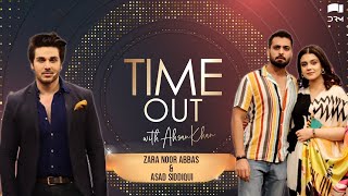 Time Out with Ahsan Khan  Episode 18  Zara Noor Abbas amp Asad Siddiqui  IAB1O  Express TV [upl. by Ranger795]