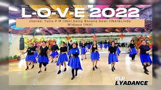 love 2022 choreo Yulia P M INADaisy Rosana Dewi INAampLinda Widjaya INA DemoRLD LYADANCE [upl. by Sevart]