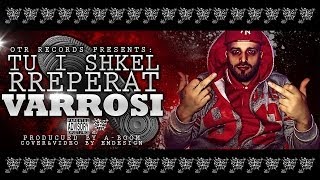 Varrosi  Tu I Shkel Rreperat Prod by ABoom LyricVideo [upl. by Alyat]