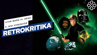 Csúcson az Erő  Star Wars VI rész A Jedi visszatér retrokritika [upl. by Sybil]