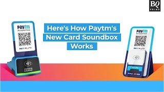 Paytm Launches New Soundbox Device Heres How It Works  BQ Prime [upl. by Anner]