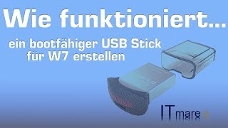 bootfähigen Windows 7 USB Stick erstellen [upl. by Rotsen]