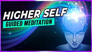 Connect to HIGHER SELF Guided Meditation  Hypnosis for Meeting your Higher Self [upl. by Hpesoy448]