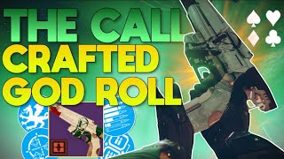 The 1 Weapon That You NEED To Craft in Final Shape The Call CRAFTED GOD ROLL Review  Destiny 2 [upl. by Bryn]