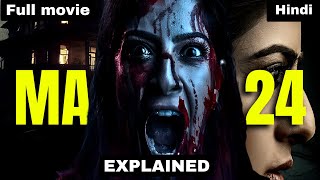 MANSION 24 Explained in Hindi  Best Telugu Horror Movie  Ghastly Grim Tales [upl. by Akeimahs]