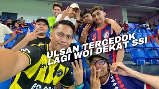 JDT 30 ULSAN HD  ULSAN TERUS BADI TERCEDOK LAGI DEKAT SSI  VLOG TURUN STADIUM [upl. by Lanctot576]