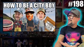 Reacting to HOW TO BE A CITY BOY  Live Vibe 198 [upl. by Natam]