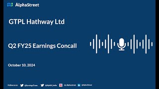 GTPL Hathway Ltd Q2 FY202425 Earnings Conference Call [upl. by Gainer]