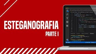 Esteganografia  Como esconder textos dentro de outros arquivos  Parte 1 [upl. by Ajax]