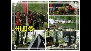 Mittelalterlich Phantasie Spectaculum 2017 in Dortmund [upl. by Aicittel]