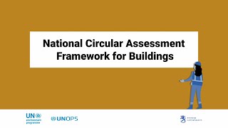 National Circular Assessment Framework for Buildings [upl. by Parthinia462]