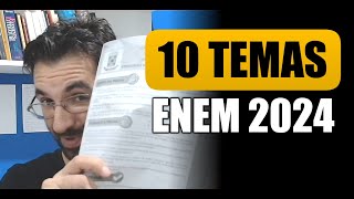 10 Possíveis Temas de Redação para o ENEM 2024 [upl. by Fe]