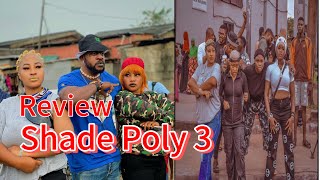 Shade Poly 2  Latest Yoruba Movie New Release Odun AdekolaArinola FULL YORUBA MOVIE REVIEW [upl. by Jolene175]