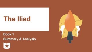 The Iliad by Homer  Book 1 Summary amp Analysis [upl. by Spillihp]