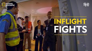 Inflight Fights  Ultimate Airport Dubai  हिन्दी  Full  Episode  S1  E4  Nat Geo [upl. by Eannej]