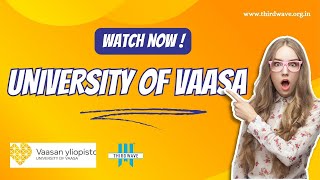 Study in Finland  Welcome to the Campus  University of Vaasa Finland  Study Abroad [upl. by Thor415]