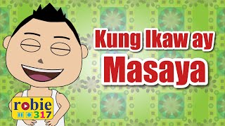 Kung Ikaw Ay Masaya  The Best Filipino Nursery Rhymes Tagalog Kids Songs [upl. by Ettesoj918]