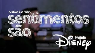 Sentimentos São A Bela e a Fera Cover Pedro Amorim  Projeto Disney [upl. by Adlei]