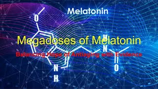 Megadosses of Melatonin Balancing Hope with Evidence health aging hypoxia melatonin skin [upl. by Ahsekad]