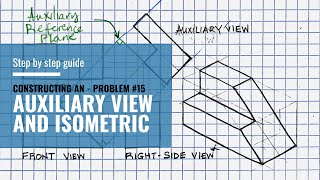 Step by Step Guide  Constructing an Auxiliary View and Isometric [upl. by Nylesor]