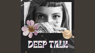 Deep Talk [upl. by Valli]