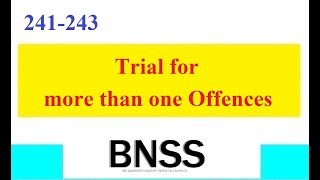 Clause 241243 BNSS Trial of more than one Offences [upl. by Digdirb963]