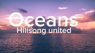 Hillsong unitedOceanslyrics [upl. by Cattima]