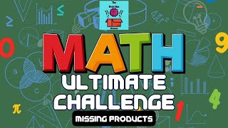 Maths Ultimate Challenge  Missing Products Quiz MathForKids TimesTables homeschooling [upl. by Hurley]