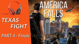 Free audiobook Texas Fight Episode 4 of 4 Book 8 America Falls [upl. by Dulcia]