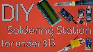 DIY Soldering Station for under 15 using Arduino [upl. by Kania]