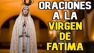 ORACIONES PODEROSAS A LA VIRGEN DE FATIMA [upl. by Rodmun]