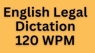 English Legal 120 WPM Dictation  districtcourtdictation highcourtdictation [upl. by Gavini]