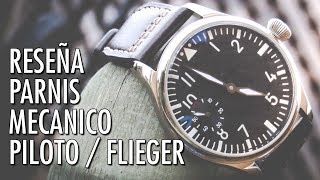 Reseña Parnis Pilot P011902 Reloj Mecánico Tipo Flieger en Español [upl. by Gracie875]