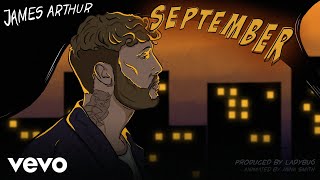 James Arthur  September Lyric Video [upl. by Eiramanit301]