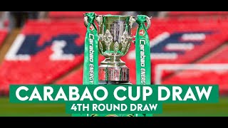 Carabao Cup Fourth Round Draw 4  LIVE [upl. by Arondel138]