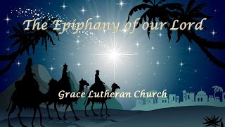 The Epiphany of Our Lord [upl. by Wiltz]